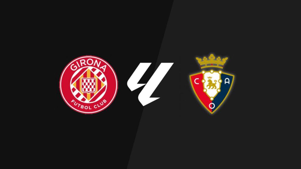 Girona - Osasuna, La Liga
