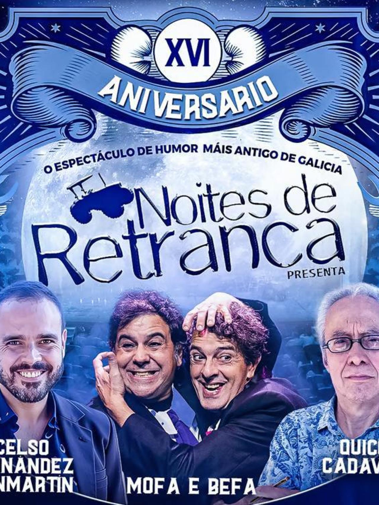 Cartel promocional Noites de Retranca
