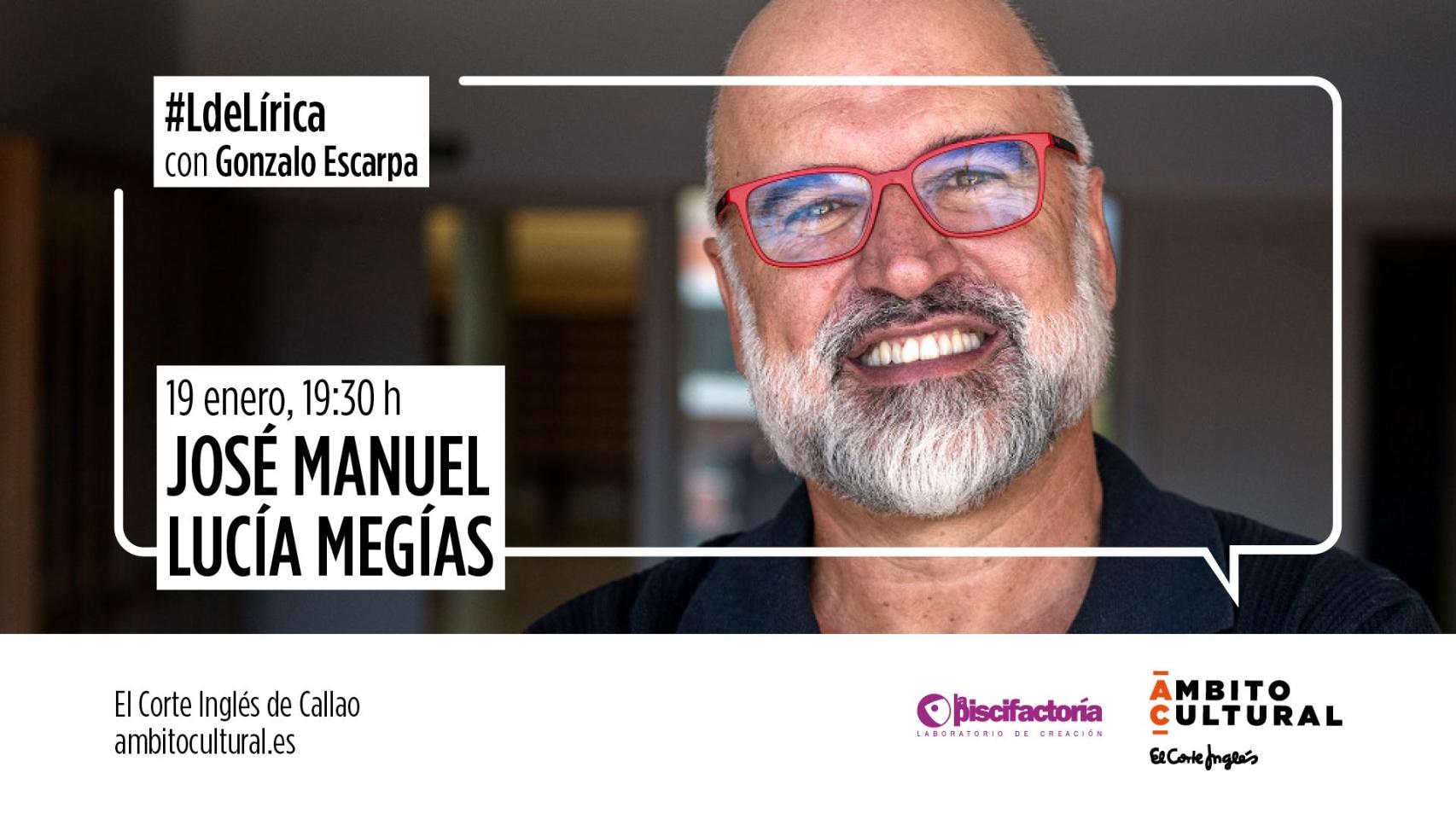 #LdeLírica con José Manuel Lucía Megías
