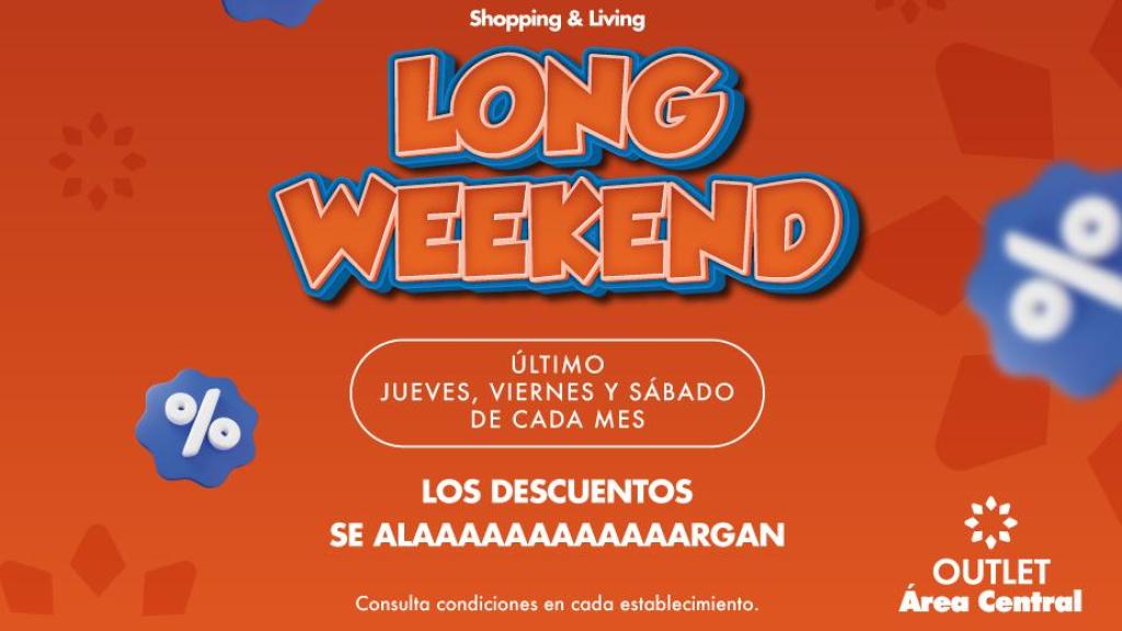 Long weekend en el Outlet Área Central de Santiago.