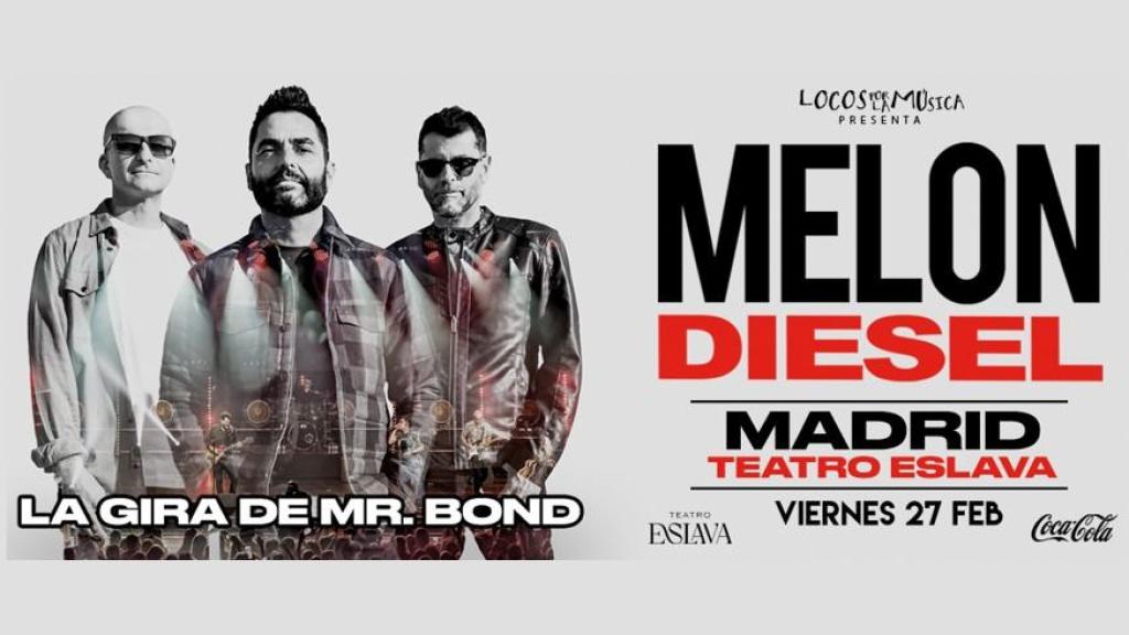 Cartel oficial de la gira de Melón Diesel