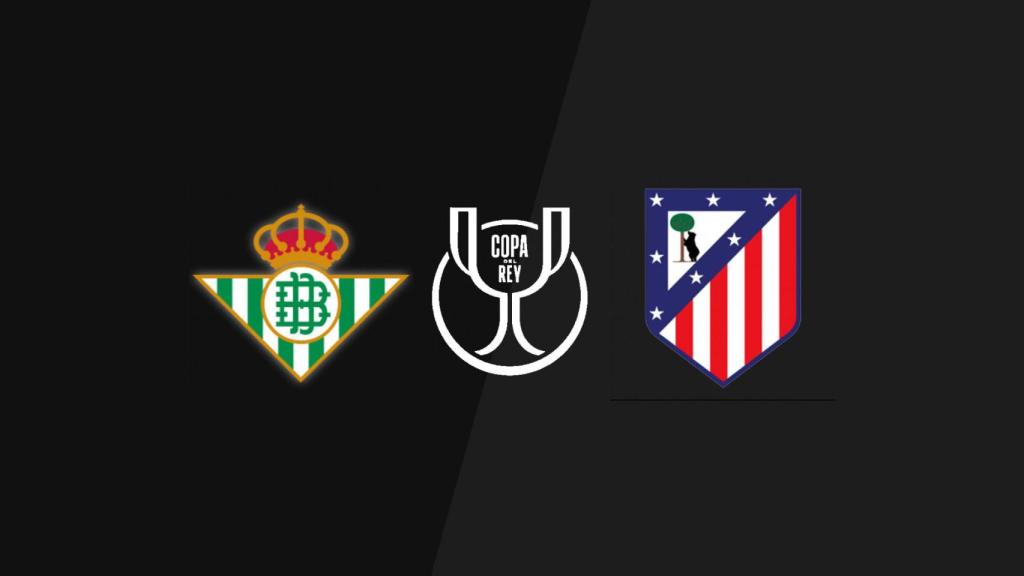 Real Betis - Atlético de Madrid.