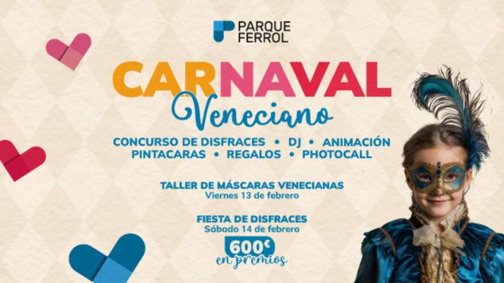 Parque Ferrol celebra el Carnaval 2026 dos grandes eventos de inspiración veneciana.