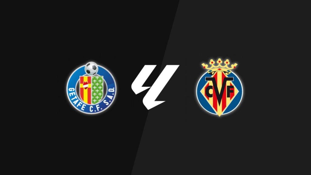 Getafe - Villarreal, La Liga.