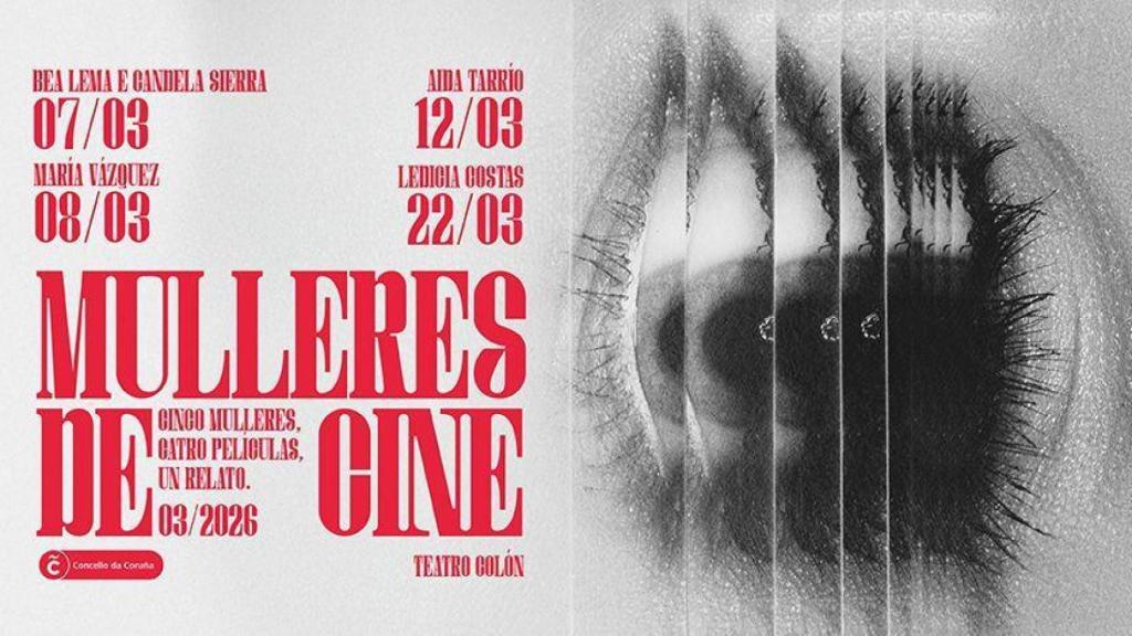 Cartel del ciclo de proyecciones del mes de marzo Mulleres de Cine
