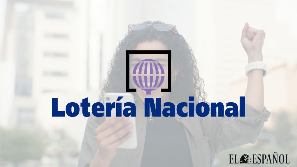 Comprobar Lotería Nacional hoy | Resultados y números premiados del sorteo del sábado 21 de febrero