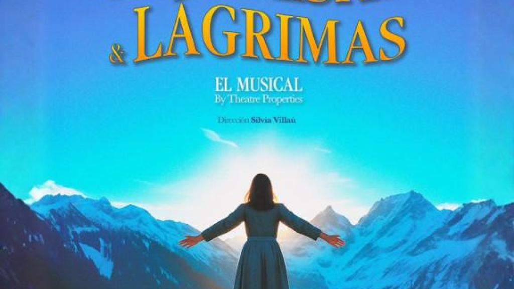 El nuevo musical de Theatre Properties 'Sonrisas y Lágrimas'