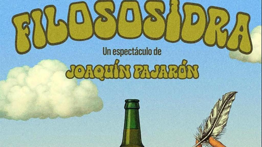El monólogo de Joaquín Pajarón, 'FilosoSidra', llega a la capital compostelana