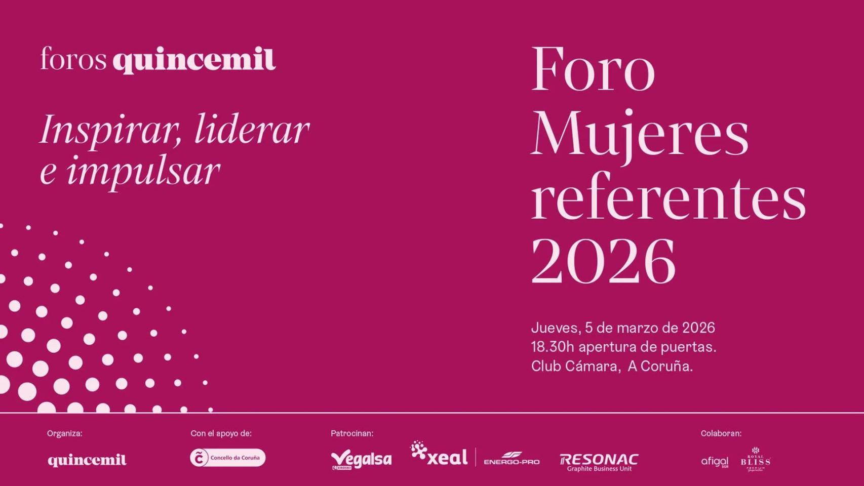 “Inspirar, liderar e impulsar”: llega a A Coruña el Foro Mujeres Referentes Quincemil 2026