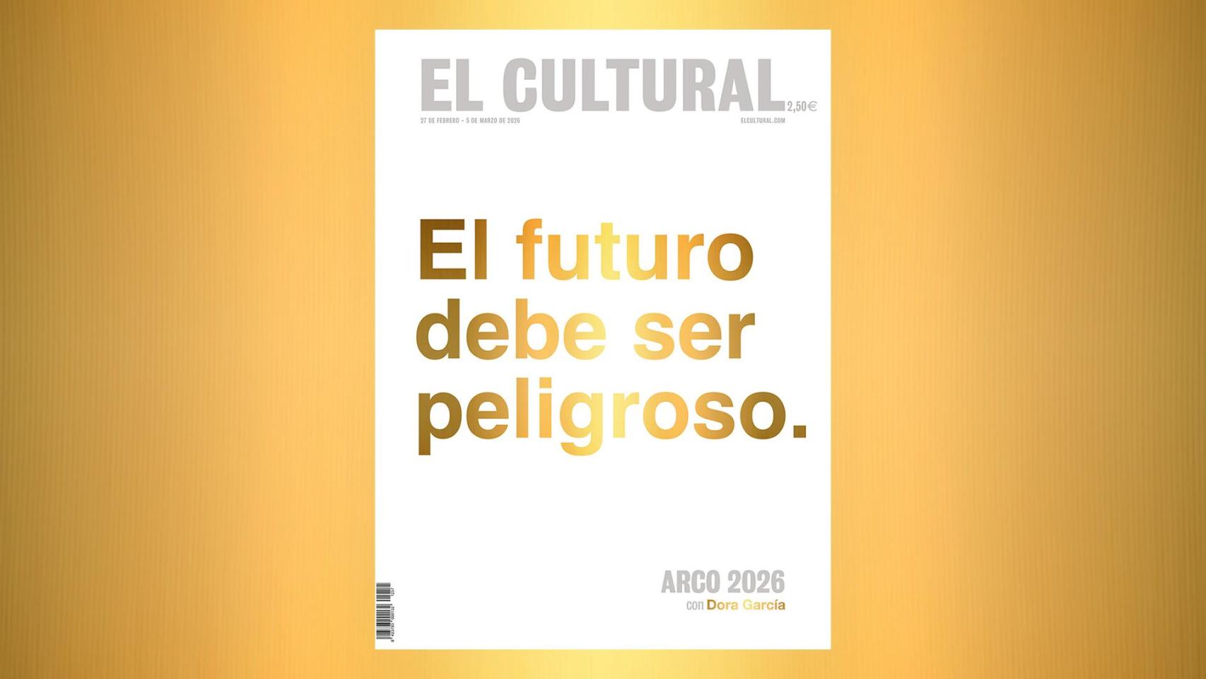 Portada del Especial ARCO 2026 con la 'Frase de oro' de Dora García