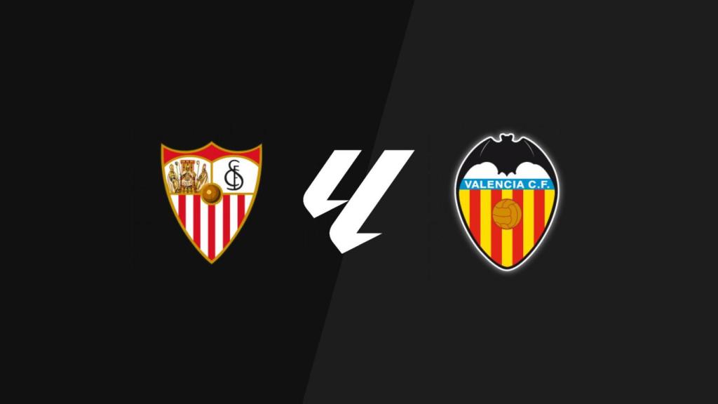Sevilla- Valencia,  La Liga