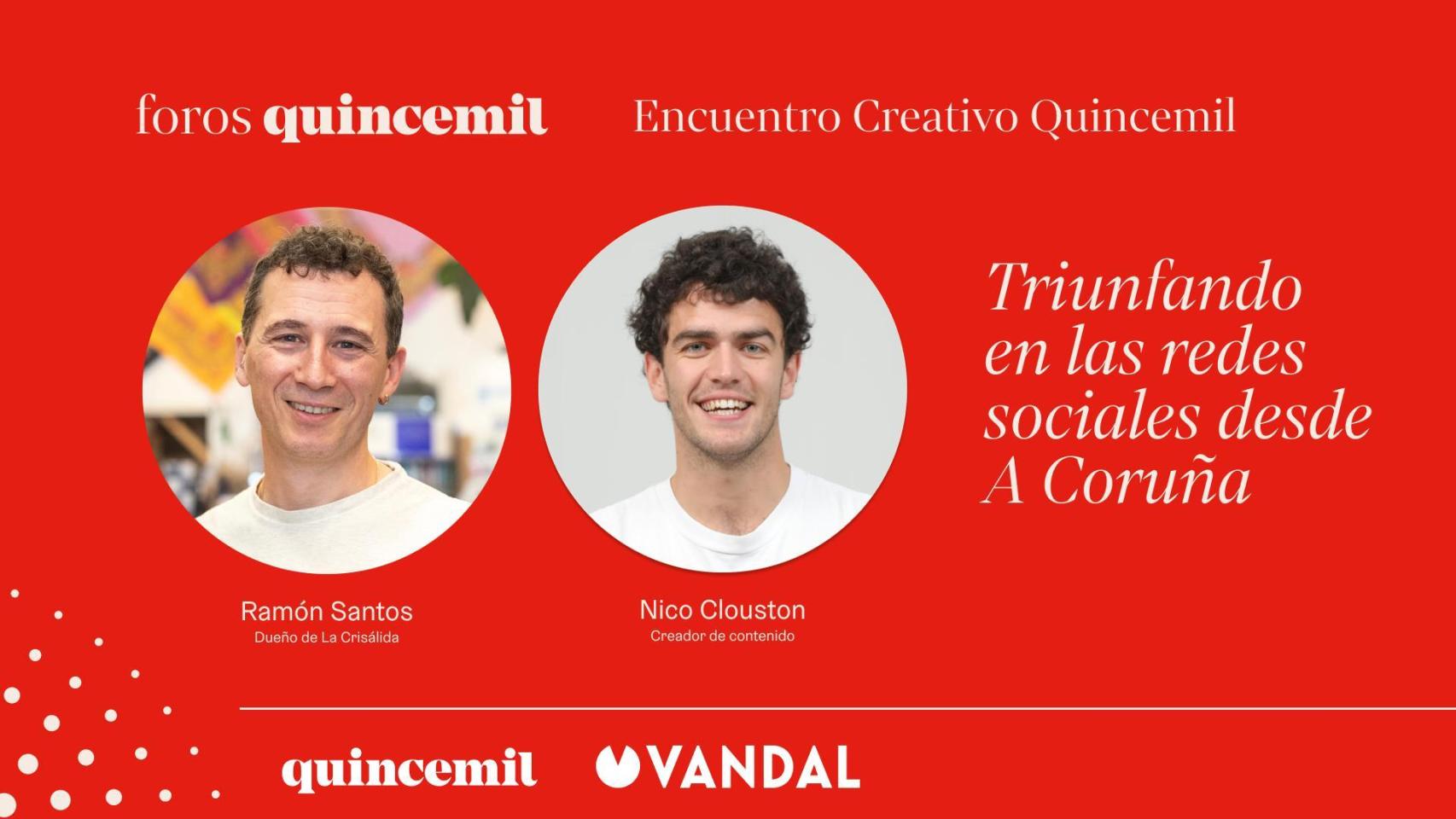 El primer Encuentro Creativo Quincemil reunirá en A Coruña a Ramón Santos de La Crisálida y Nico Clouston