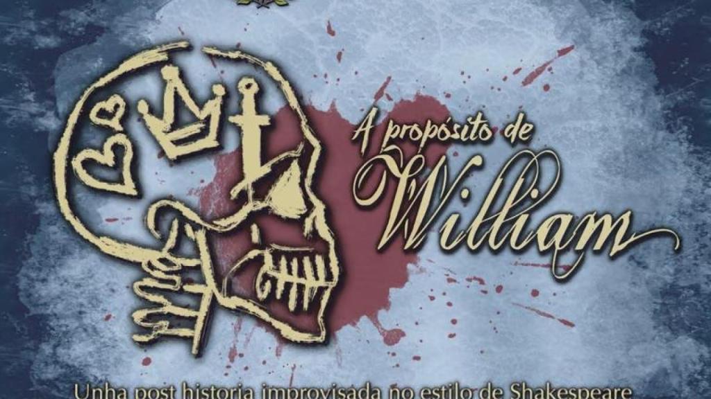 'A propósito de William'.