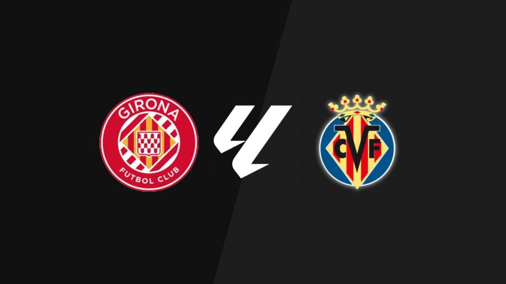Girona - Villareal, en directo