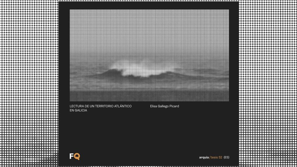 Lectura de un territorio atlántico en Galicia