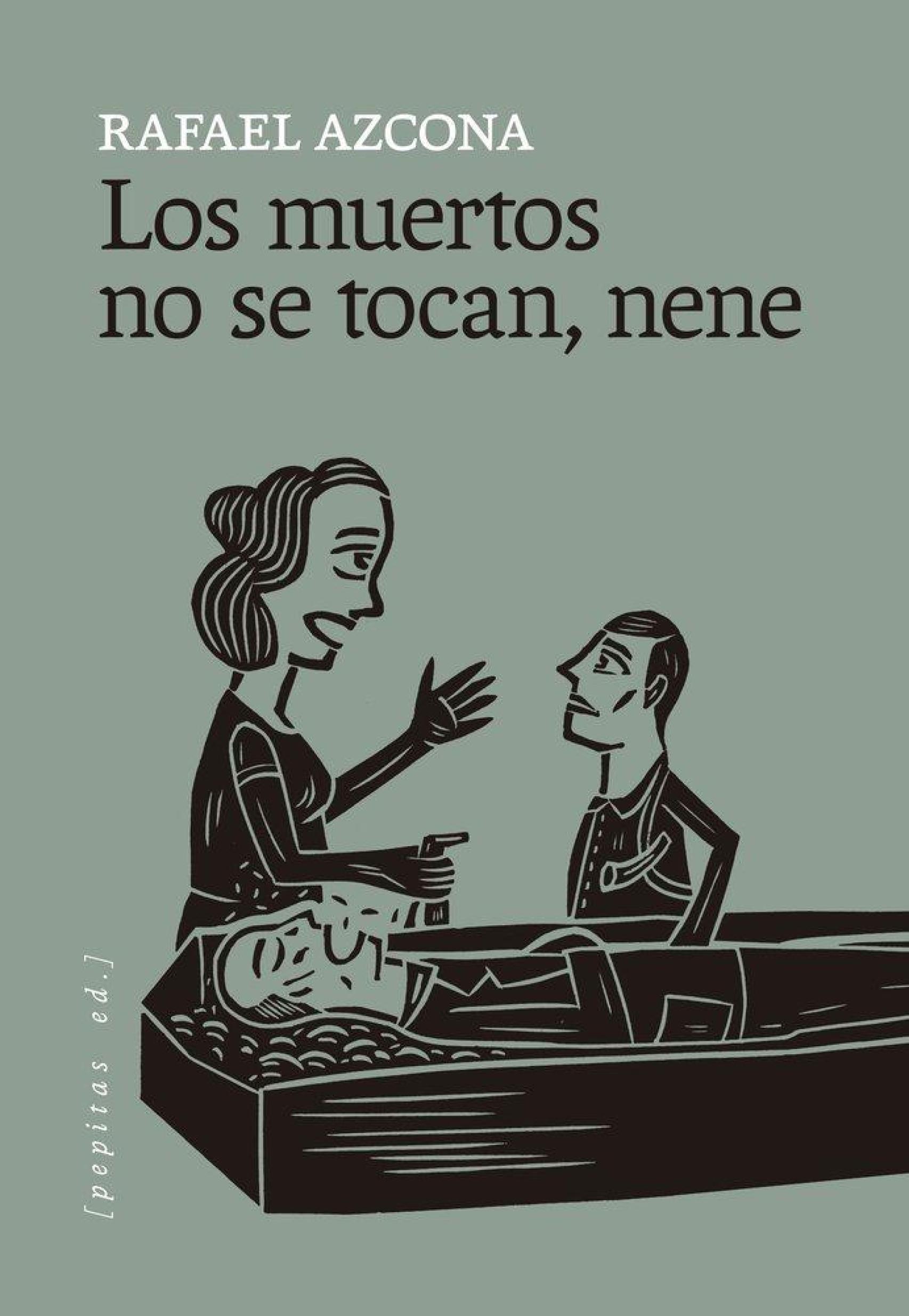 15 los muertos no se tocan nene