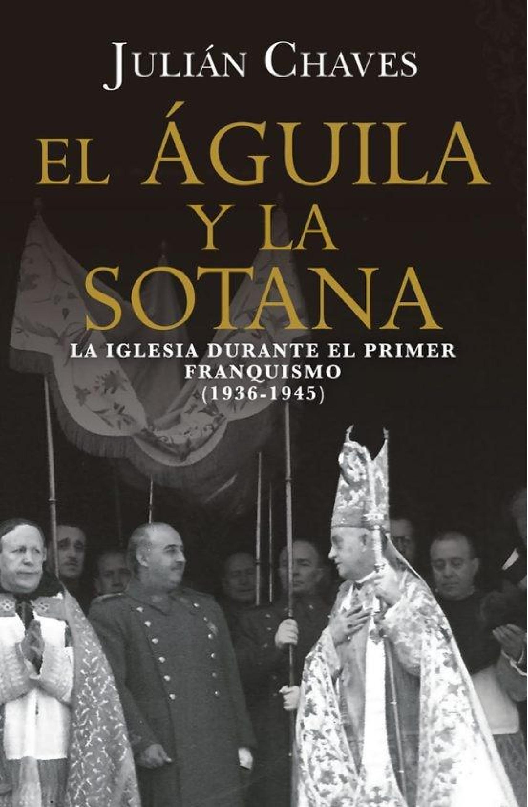 Portada de 'El águila y la sotana'