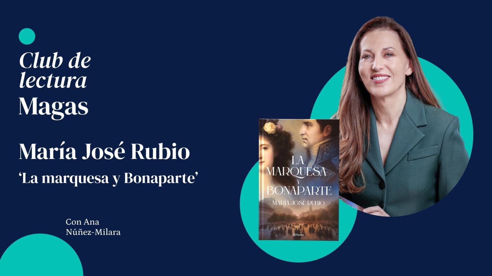 María José Rubio, autora de 'La marquesa y Bonaparte' e invitada del Club de Lectura del 21 de abril de 2026.
