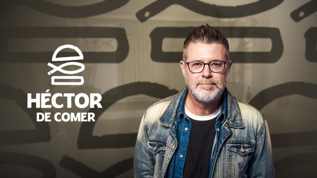 Cartel promocional del videopódcast 'Héctor de comer'.