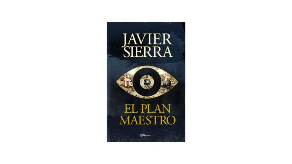 El Plan maestro, Javier Sierra.jpg