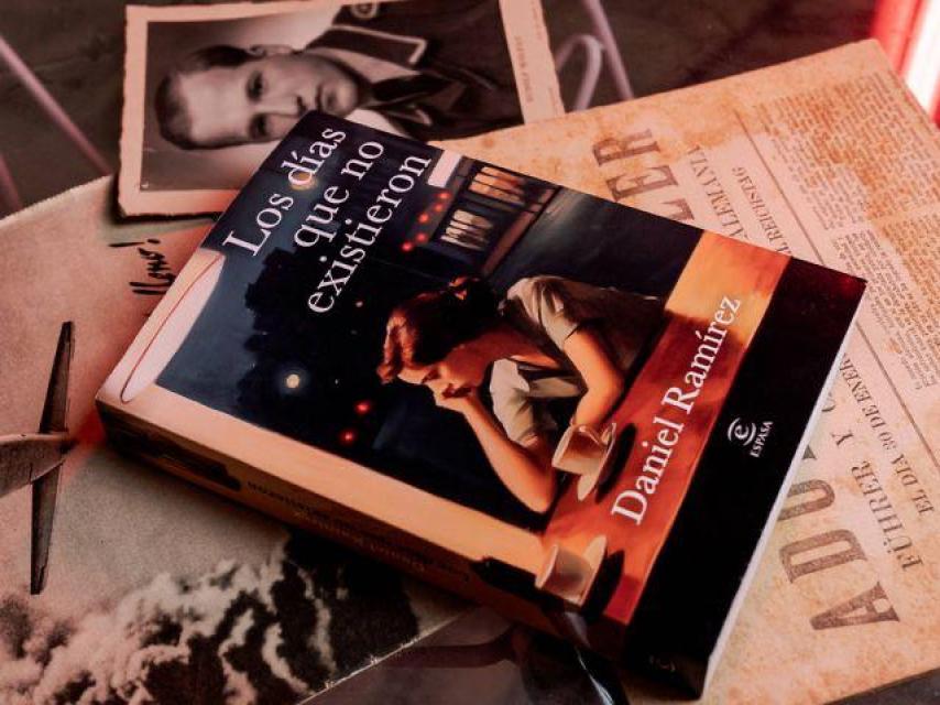 La novela 'Los días que no existieron', de Daniel Ramírez