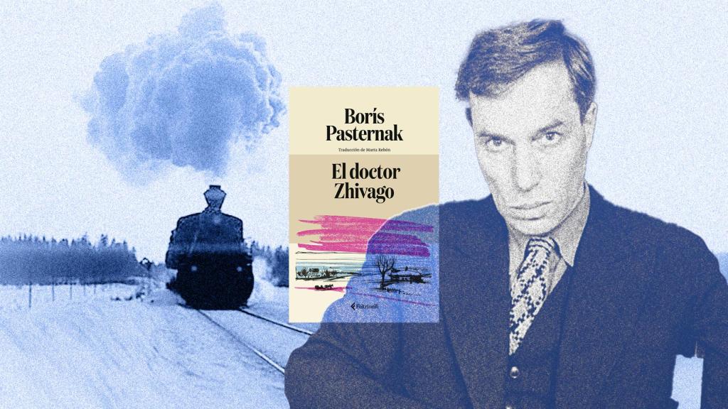 Borís Pasternak junto a la nueva edición de su novela 'Doctor Zhivago' y un fotograma de la adaptación cinematográfica. Diseño: Rubén Vique