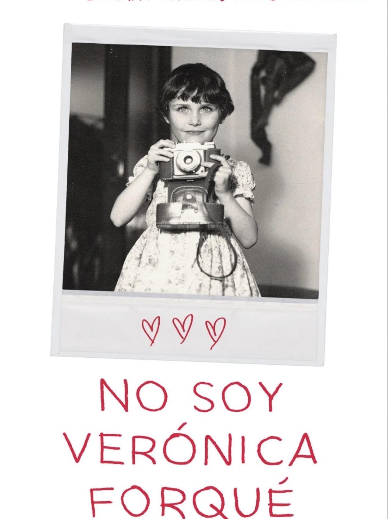 La portada del libro 'No soy Verónica Forqué'.