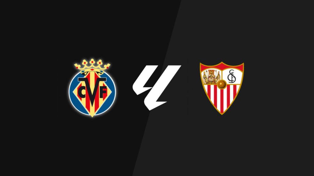 Villareal - Sevilla. La Liga