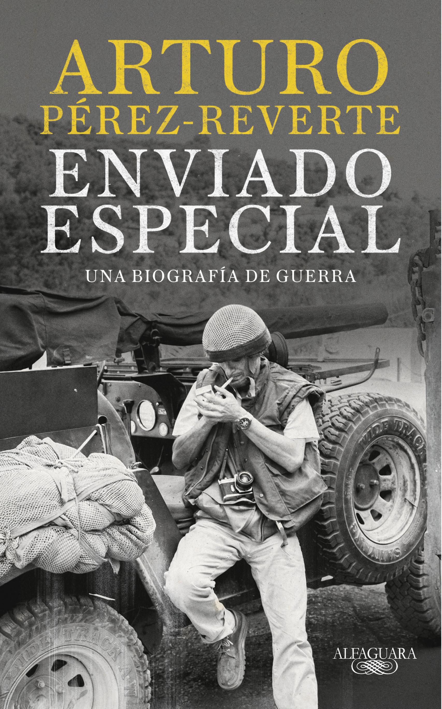 Cubierta de 'Enviado especial. Una biografía de guerra' (Alfaguara)