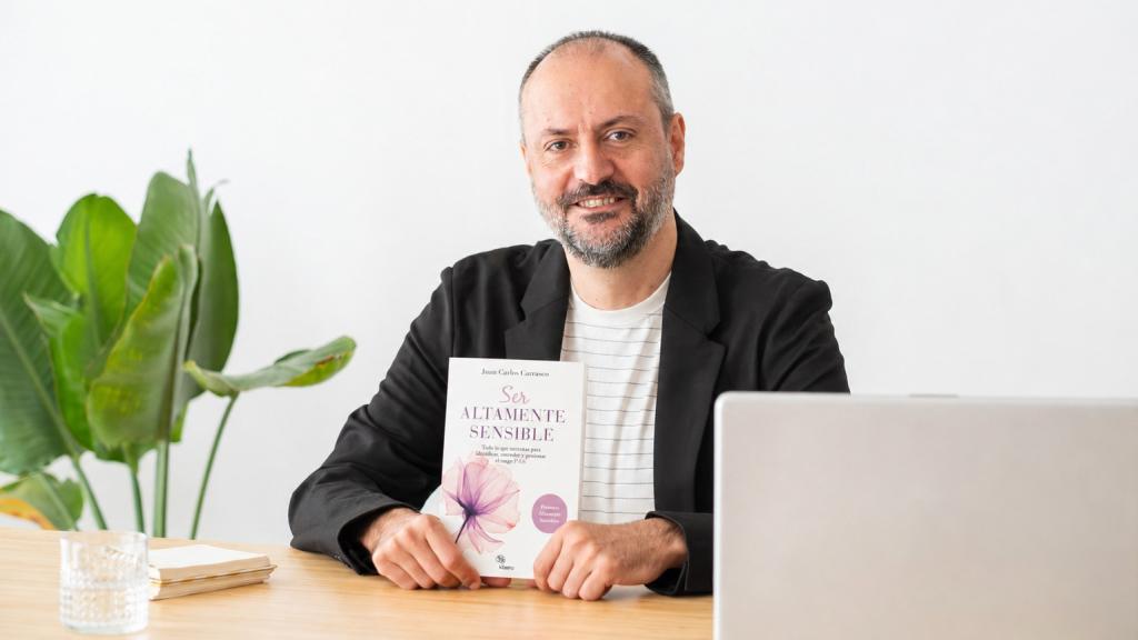 Juan Carlos Carrasco, autor de 'Ser altamente sensible. Todo lo que necesitas saber para identificar, entender y gestionar el rasgo PAS' (Kitaeru, 2026).