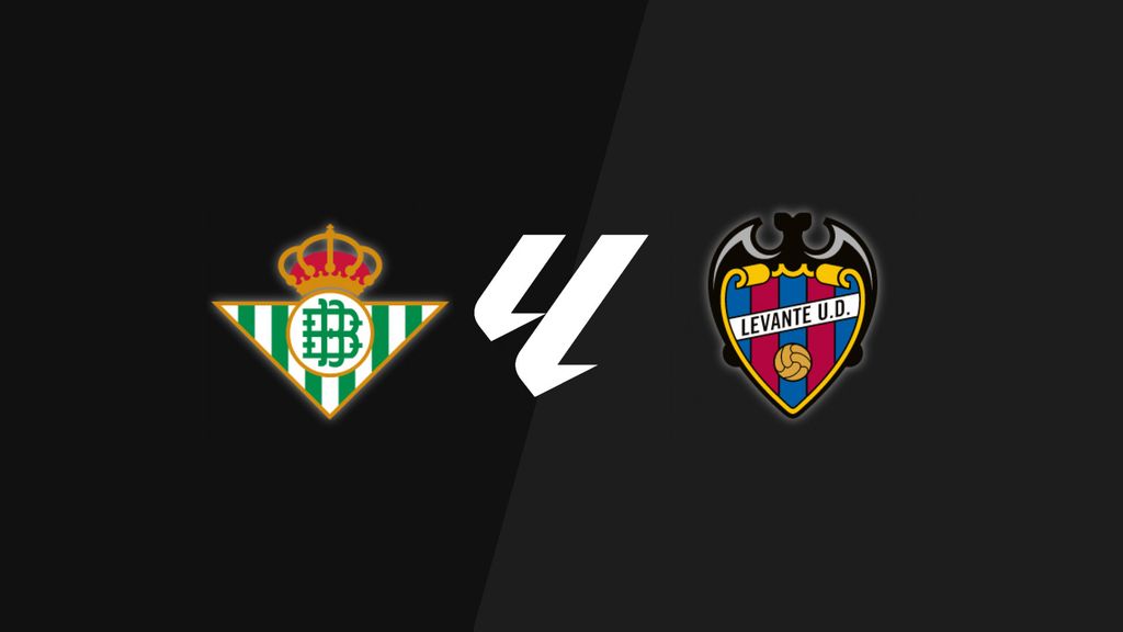 Betis - Levante. La Liga.