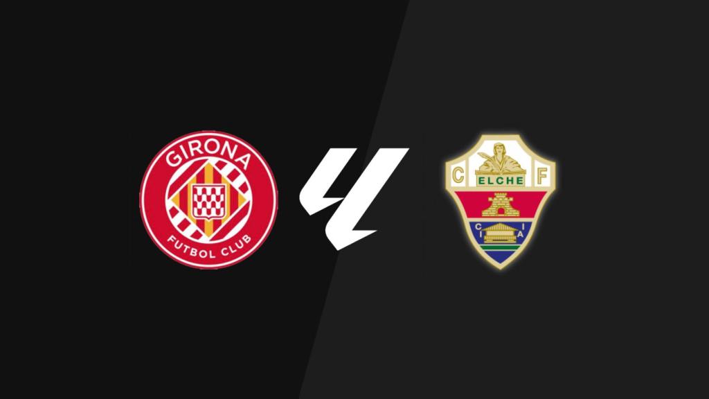 Girona vs Elche. La Liga.
