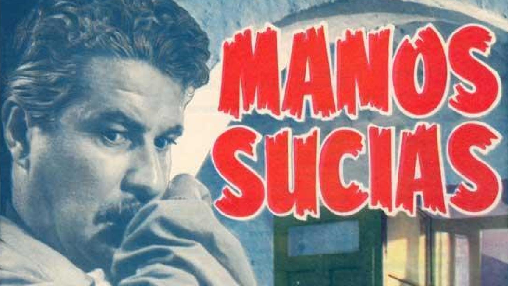 Detalle del cartel de 'Manos sucias' ( José Antonio de la Loma, 1957)