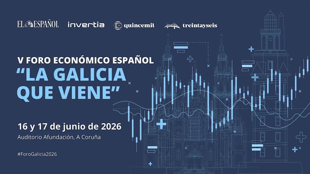 El Foro Económico Español: La Galicia que viene vuelve con su 5.ª edición los días 16 y 17