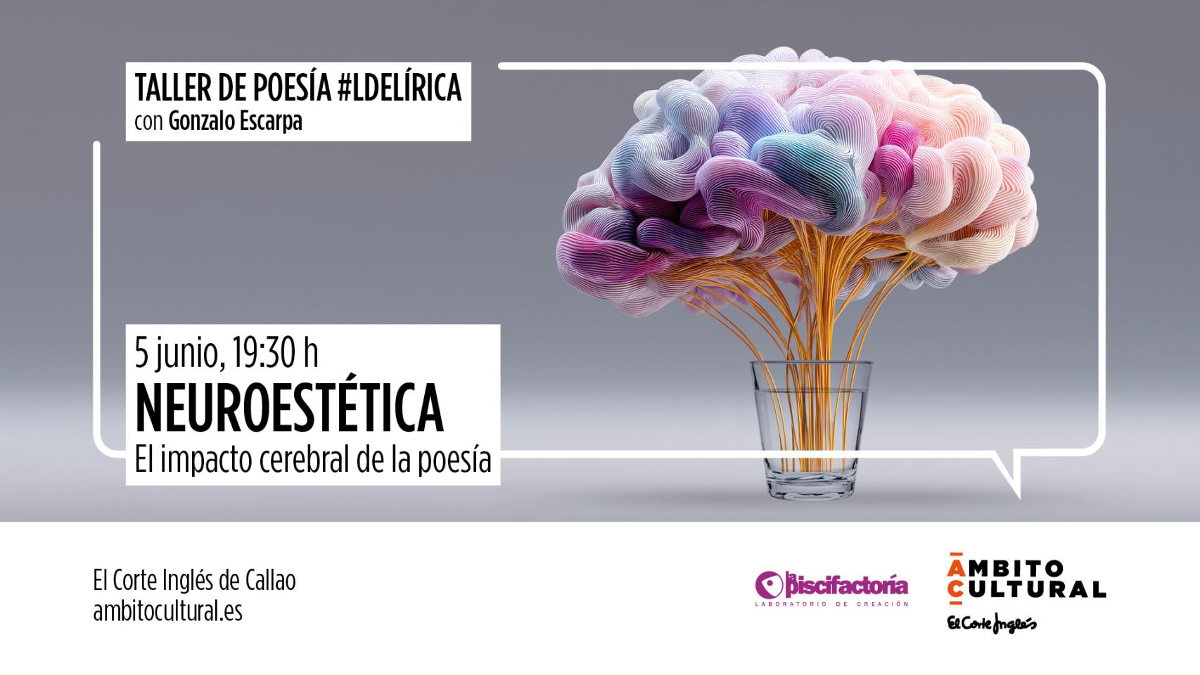 Neuroestética en Taller de Poesía #LdeLírica