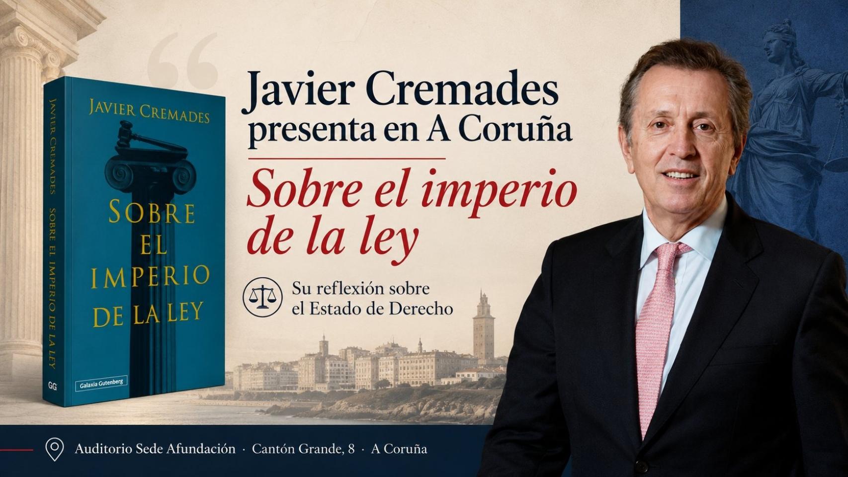Javier Cremades presenta en A Coruña su reflexión sobre el Estado de Derecho en un coloquio abierto