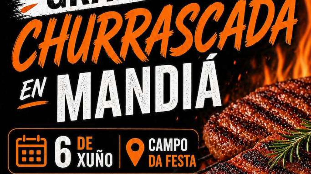 Cartel de la churrascada de Mandiá de este fin de semana