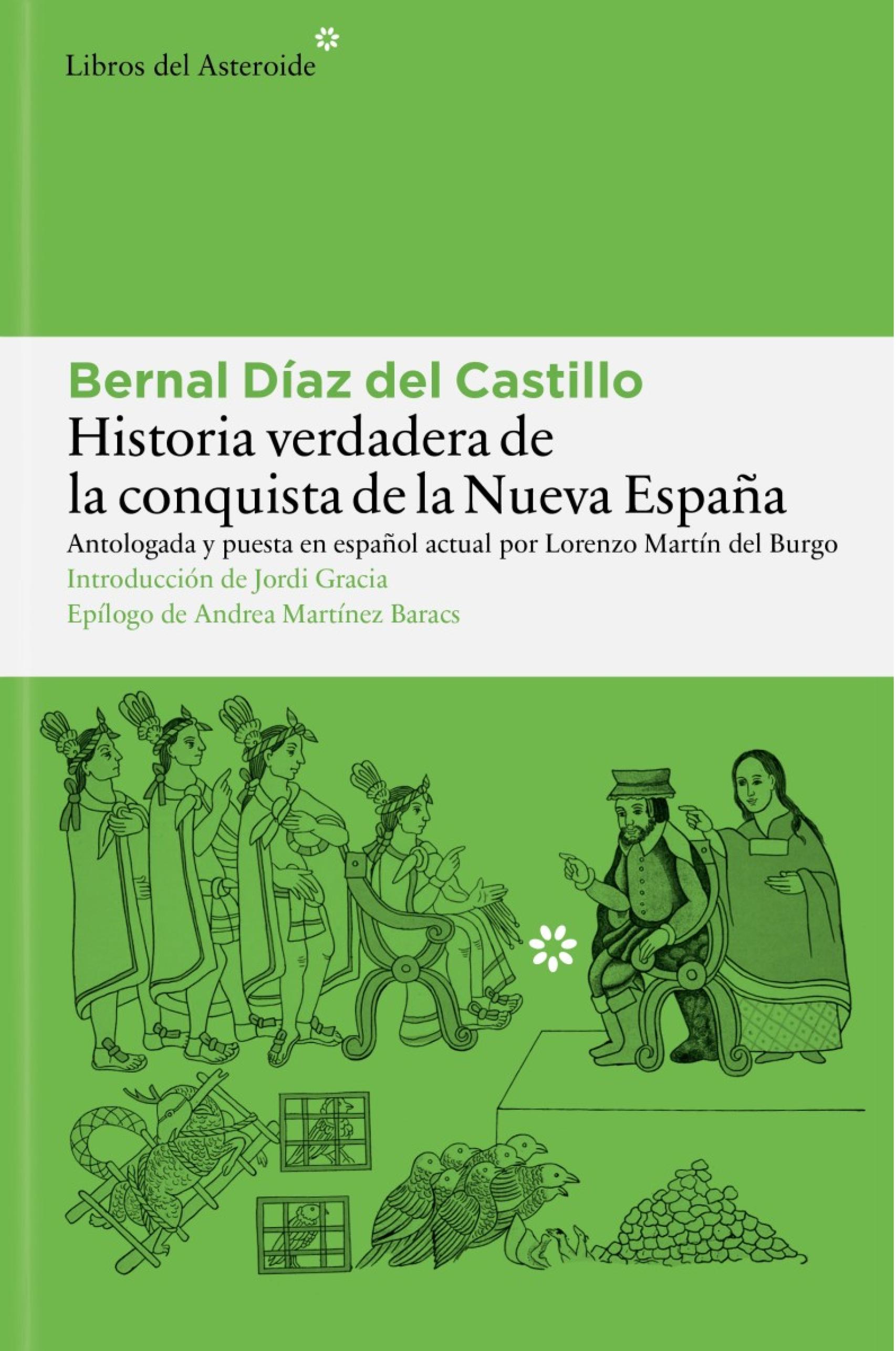 Cubierta del libro 'Historia verdadera de la conquista de la Nueva España'