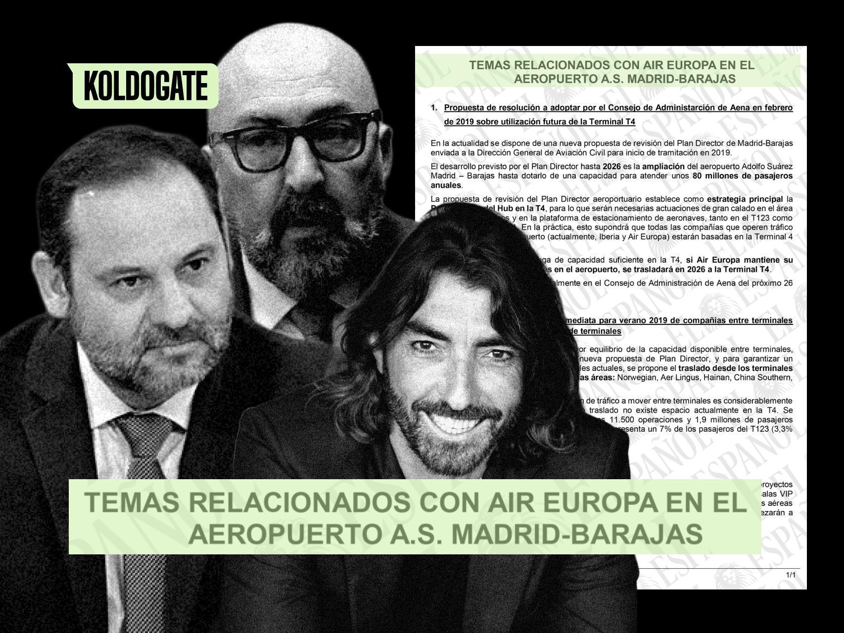 José Luis Ábalos, Koldo García y Javier Hidalgo, junto al documento.