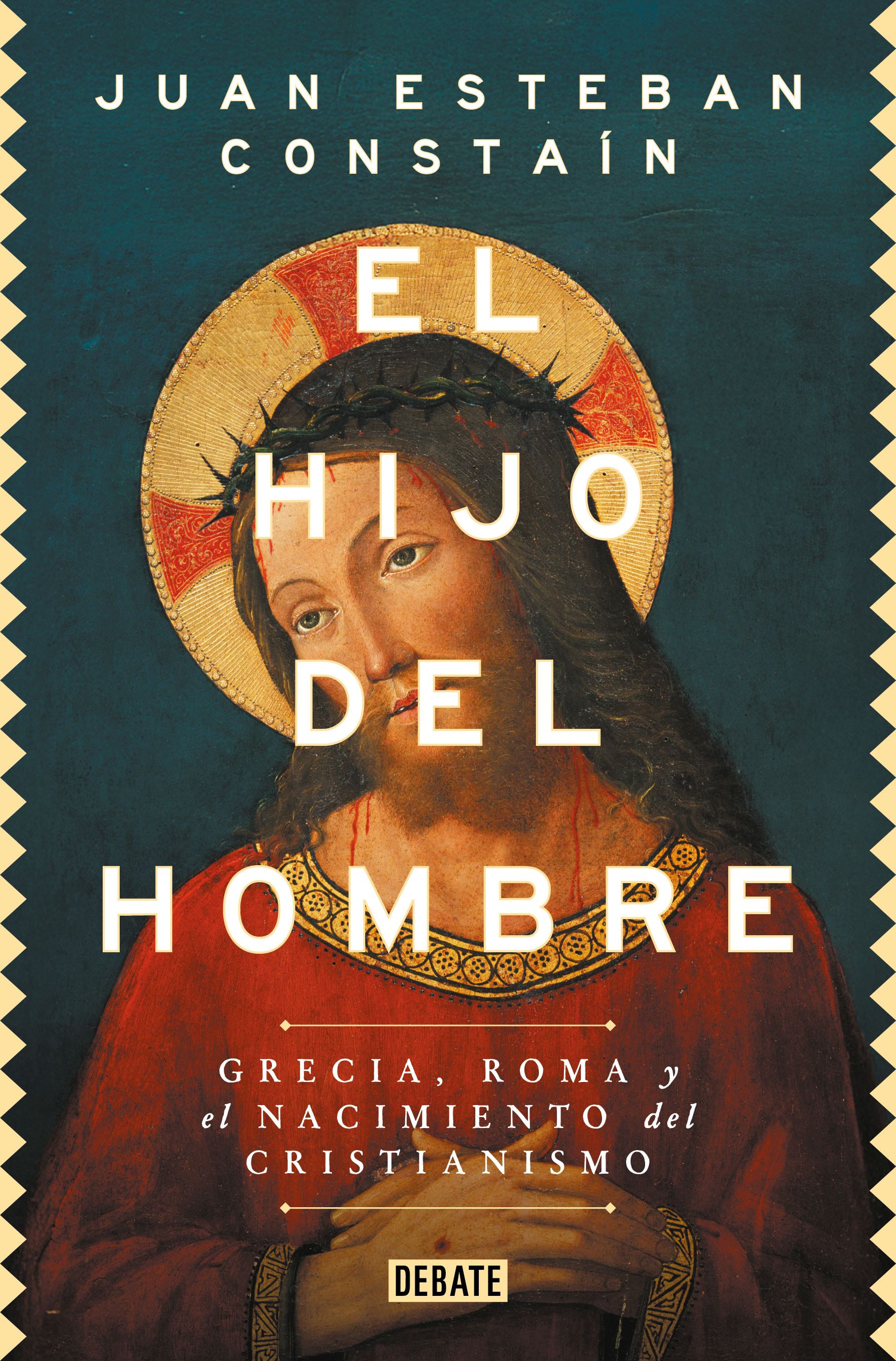 Cubierta de 'El hijo del hombre', de Juan Esteban Constaín
