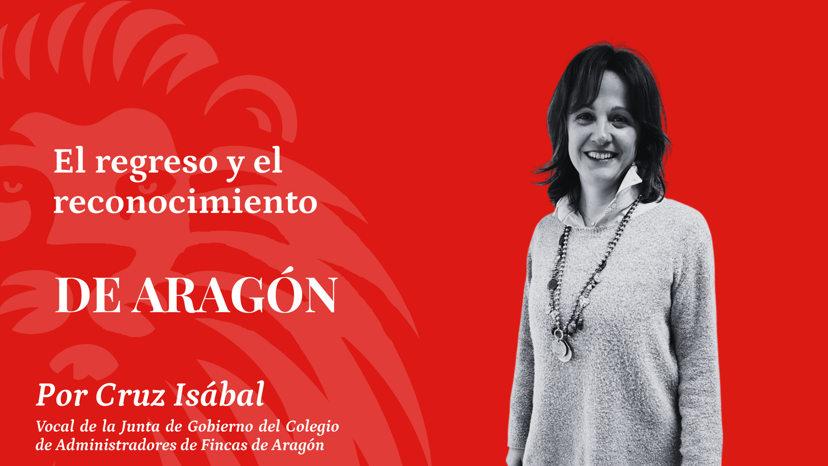 Cruz Isábal, vocal de la Junta de Gobierno del Colegio de Administradores de Fincas de Aragón